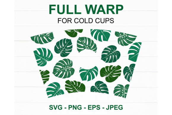 Monstera Leaves Starbucks Cup SVG: Graphics for Crafts & Branding